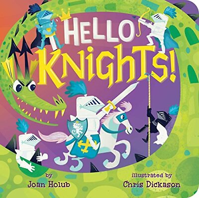 Hello Knights Hello Book Holub Joan