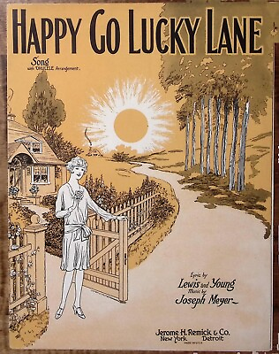 #ad 1928 HAPPY GO LUCKY LANE JOSEPH MEYER LEWIS AND YOUNG REMICK SHEET MUSIC Z2998