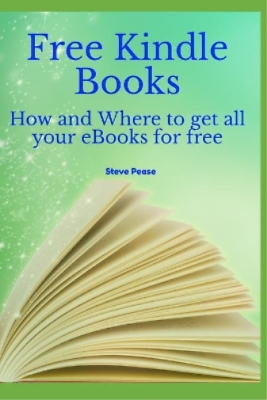 Steve G Pease Free Kindle Books Paperback UK IMPORT