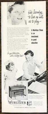 #ad 1952 Wurlitzer Model 630 Piano PRINT AD He#x27;s Learning to Live as Well as Play