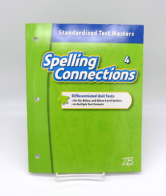 Zaner Bloser Spelling Connections 4th Grade Standardized Test Masters Formats