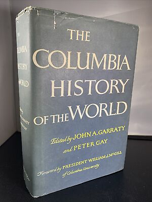 #ad #ad The Columbia History of the World John Garraty Peter Gay 1981 Hardcover DJ