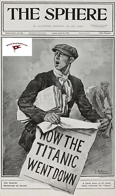 RMS TITANIC APRIL 27 1912 LONDON SPHERE COVER REPRINT TITANIC SINKING RP