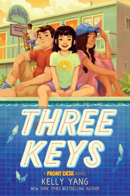 #ad Three Keys A Front Desk Novel Hardcover By Yang Kelly GOOD