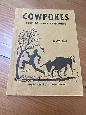 #ad COWPOKES Cow Country Cartoons by Ace Reid illustrated VG 1958
