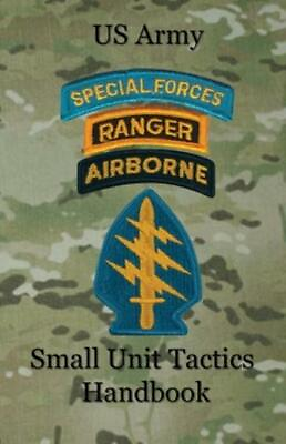 #ad Us Army Small Unit Tactics Handbook