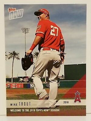 #ad 2018 Topps Now Season Mike Trout Welcome To The 2018 Topps Now Season Baseball