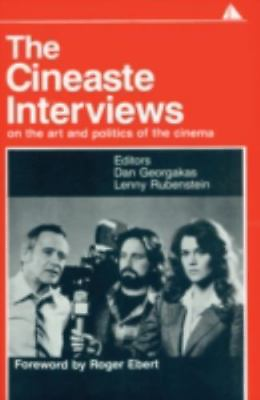 The Cineaste Interviews: On the Art and Politics of the Cinema