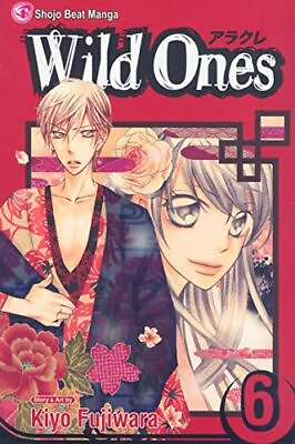 #ad Wild Ones Vol. 6 6 Fujiwara Kiyo Paperback Acceptable