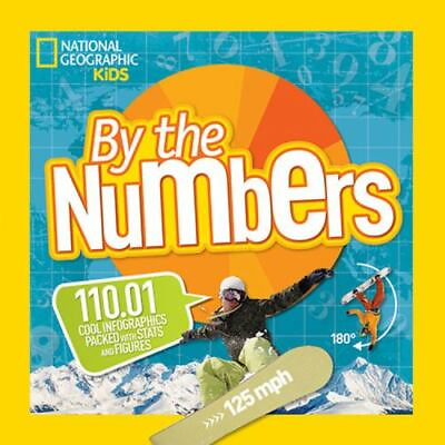 #ad By the Numbers: 110.01 Cool Infographics P paperback National Kids 1426320728