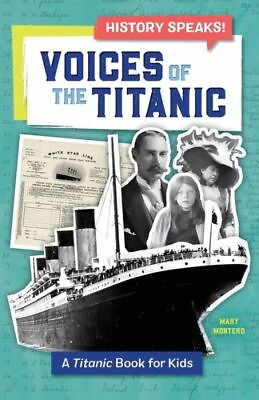 #ad Voices of the Titanic: A Titanic Book for Kids