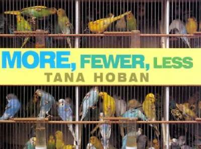 #ad More Fewer Less Hardcover By Hoban Tana GOOD