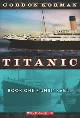 #ad Unsinkable Titanic No. 1 Paperback By Korman Gordon GOOD