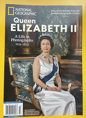 NATIONAL GEOGRAPHIC QUEEN ELIZABETH II A LIFE IN PHOTOS New Magazine 1926 2022