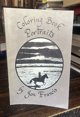 SIGNED Coloring Book Portraits by Jon Francis Poetry Book