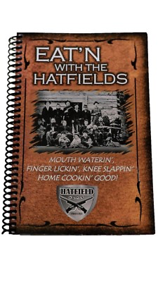 Autographed Eat#x27;n with the Hatfield#x27;s Hatfields amp; McCoys Cookbook Personalized