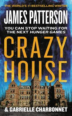 Crazy House Mass Market Paperback By Patterson James GOOD