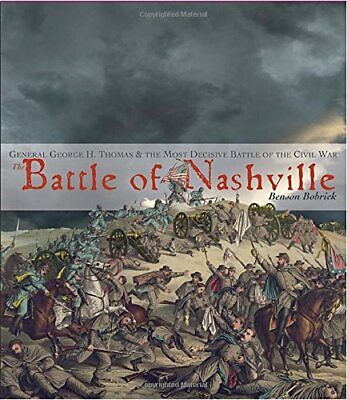 #ad #ad The Battle of Nashville General George H Thomas the Most Deci