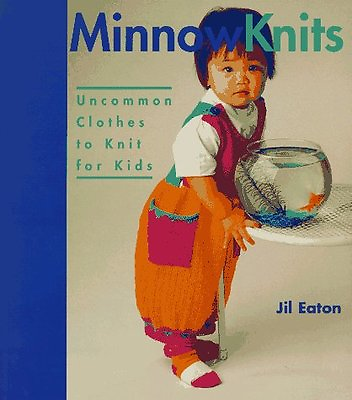 #ad Minnow Knits: Uncommon Clothes To Knit For Kids