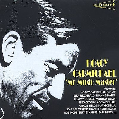 Mr. Music Master by Hoagy Carmichael CD 1993 Flapper