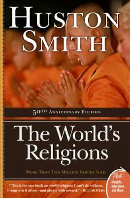 #ad The World#x27;s Religions Plus Paperback By Smith Huston GOOD