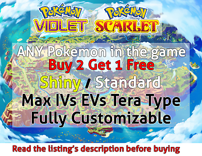 Pokemon Violet Scarlet ALL Pokemon Shiny Tera Max IV EV Customizable Read Desc