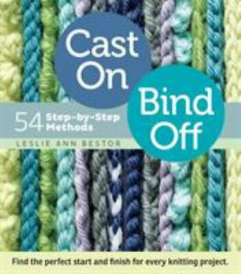 Cast On Bind Off: 54 Step by