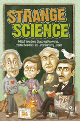 Strange Science Paperback By Editors of Portable Press VERY GOOD