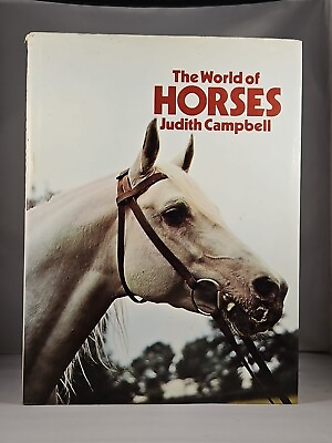 #ad #ad The World Of Horses by Judith Campbell 1972 Hardcover DJ Hamlyn
