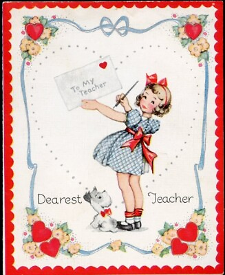 #ad Vtg Valentine Card Dearest Teacher Gentle Good Glad She#x27;s Mine 1930s