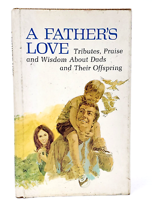 #ad A Father#x27;s Love by Peter Seymour Hallmark Edition 1972 Hardcover