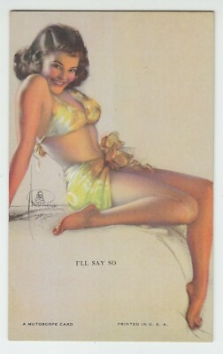 77284 OLD MUTOSCOPE ARTIST PIN UP GIRLS quot;I#x27;LL SAY SOquot;