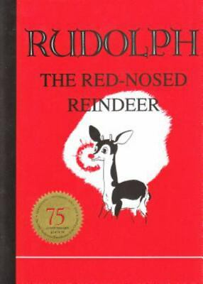 Rudolph the Red Nosed Reindeer by May Robert