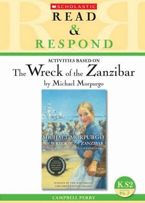 #ad The Wreck of the Zanzibar: KS2 Read amp; Respond Campbell Perry Christian Birmi