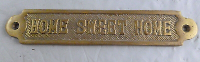 Vintage 6quot; Solid Brass Home Sweet Home Wall Plaque