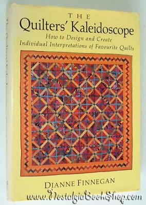 #ad THE QUILTERS#x27; KALEIDOSCOPE By Dianne Finnegan Hardcover **BRAND NEW**