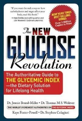 The New Glucose Revolution: The Authoritative Guide to the Glycemic VERY GOOD
