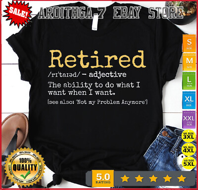 Retired Definition Funny Retirement Gag Men Women T Shirt Gift