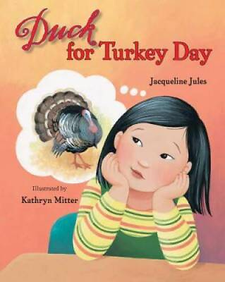 #ad Duck for Turkey Day Hardcover By Jules Jacqueline GOOD