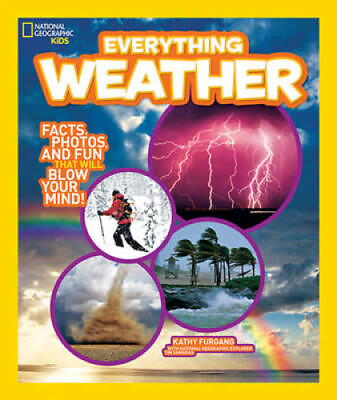 #ad National Geographic Kids Everything Weather: Facts Photos and Fun that GOOD