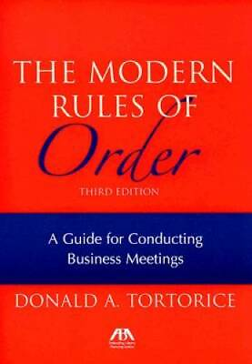 The Modern Rules of Order Paperback By Tortorice Donald A. VERY GOOD