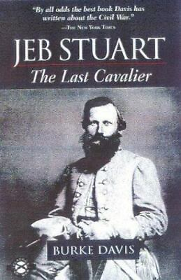 #ad Jeb Stuart: The Last Cavalier