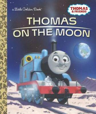 Thomas on the Moon Thomas amp; Friends Little Golden Book Hardcover GOOD