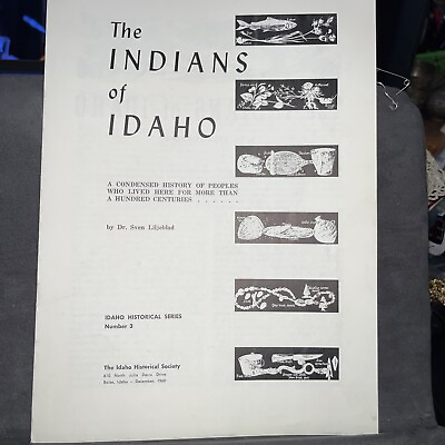 The Indians of Idaho Brochure from The Idaho Historical Society Number 3 #25