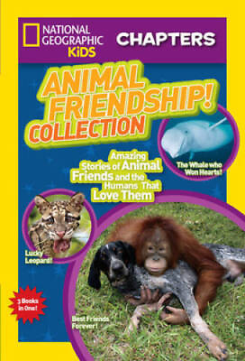 #ad National Geographic Kids Chapters: Animal Friendship Collection: Am VERY GOOD