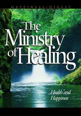 #ad The Ministry of Healing Paperback By White Ellen Gould Harmon GOOD