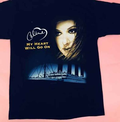 Vintage 1999 Celine Dion Titanic My Heart Will Go On All Size Unisex Shirt AG237