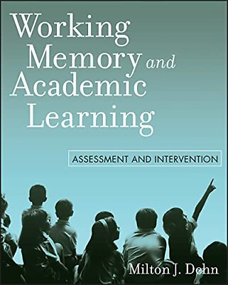 #ad Working Memory and Academic Learning: Assessment and Interventio