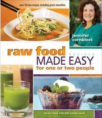 Raw Food Made Easy for 1 or 2 People Revised Edition Paperback GOOD