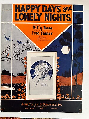 #ad 1928 HAPPY DAYS AND LONELY NIGHTS Vintage Sheet Music Billy Rose amp; Fred Fisher